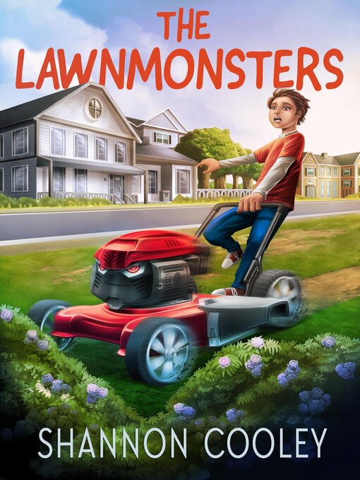 Title details for The Lawnmonsters by Shannon Cooley - Available
